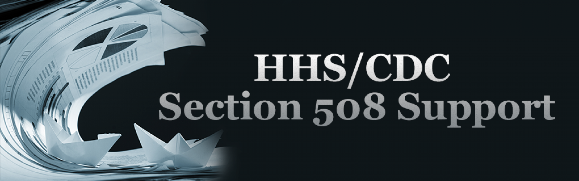 HHS CDC Section 508 Support